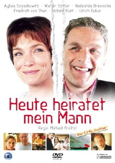 Heute heiratet mein Mann (2006) - Stream Online
