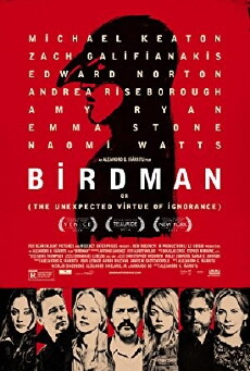 Birdman or (The Unexpected Virtue of Ignorance) (2014) - Stream Online