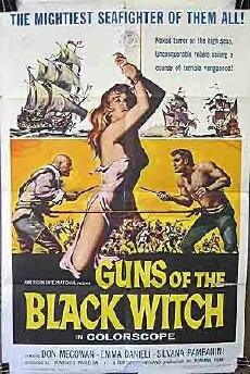 Guns of the Black Witch (1961) - Stream Online