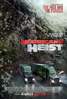 The Hurricane Heist (2018) - Stream Online