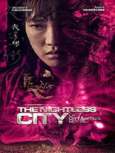 The Nightless City (2014) - Stream Online