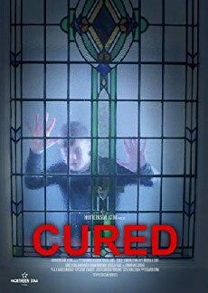 Cured (2018) - Stream Online