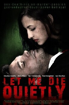 Let Me Die Quietly (2009) - Stream Online
