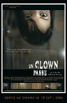 Un clown passe (2006) - Stream Online