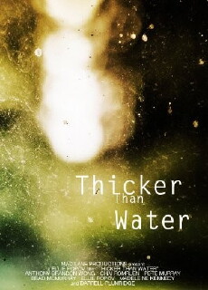 Thicker Than Water (2016) - Stream Online