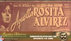 Aquella Rosita Alvírez (1965) - Stream Online
