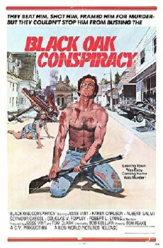 Black Oak Conspiracy (1977) - Stream Online
