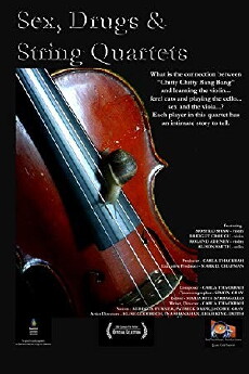 Sex, Drugs and String Quartets (2004) - Stream Online