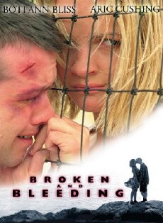 Broken and Bleeding (1998) - Stream Online