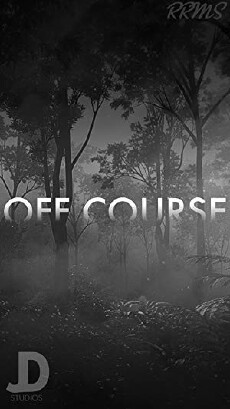Off Course (2018) - Stream Online