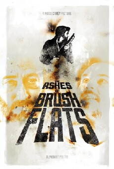 The Ashes of Brush Flats (2014) - Stream Online