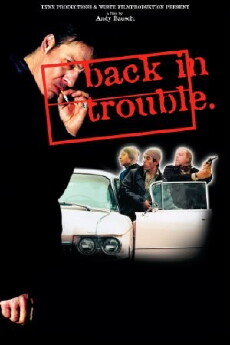 Back in Trouble (1997) - Stream Online