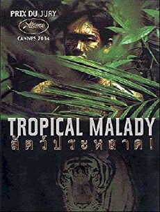 Tropical Malady - Liebe kennt nur den Moment... (2004) - Stream Online