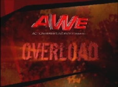 AWE Overload (2006) - Stream Online