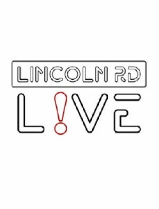 Lincoln Road Live (2018) - Stream Online
