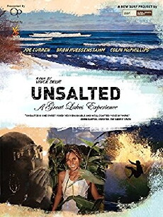 Unsalted: A Great Lakes Experience (2005) - Stream Online
