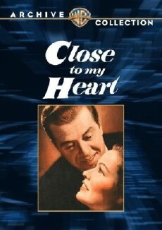 Close to My Heart (1951) - Stream Online