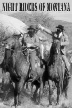Night Riders of Montana (1951) - Stream Online