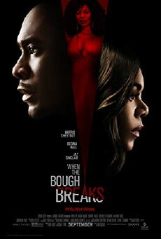 When the Bough Breaks (2016) - Stream Online