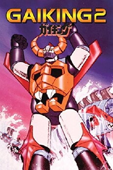 Gaiking II (2011) - Stream Online
