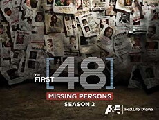 The First 48: Missing Persons (2011) - Stream Online