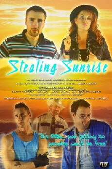 Stealing Sunrise (2015) - Stream Online