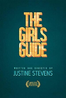 The Girls Guide (2013) - Stream Online