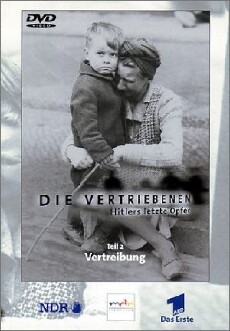 Die Vertriebenen - Hitlers letzte Opfer (2001) - Stream Online