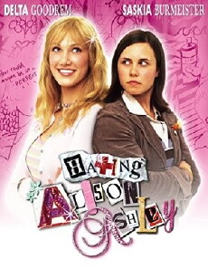 Hating Alison Ashley (2005) - Stream Online