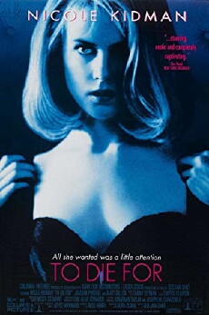 To Die For (1995) - Stream Online