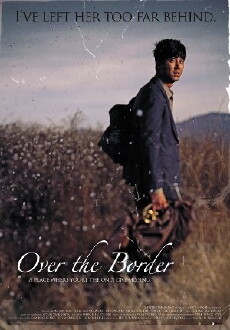 Over the Border (2006) - Stream Online