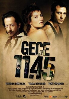 Gece 11:45 (2005) - Stream Online