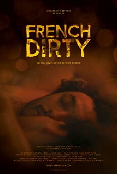 French Dirty (2015) - Stream Online