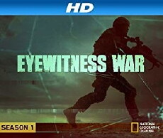 Eyewitness War (2013) - Stream Online