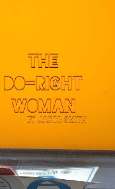 The Do-Right Woman (2017) - Stream Online