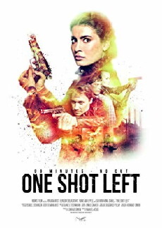 One Shot Left (2017) - Stream Online