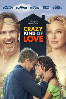 Crazy Kind of Love (2013) - Stream Online