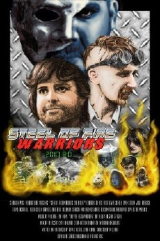 Steel of Fire Warriors 2010 A.D. (2008) - Stream Online