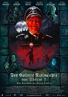 Der goldene Nazivampir von Absam 2 - Das Geheimnis von Schloß Kottlitz (2008) - Stream Online