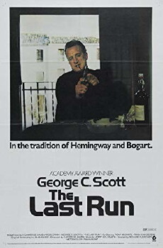 The Last Run (1971) - Stream Online
