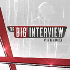 The Big Interview with Dan Rather (2013) - Stream Online