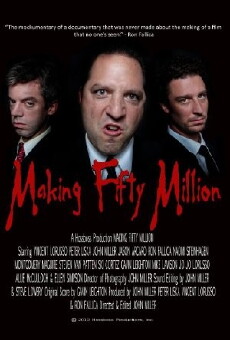 Making Fifty Million (2010) - Stream Online