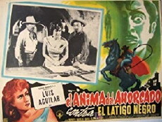 El ánima del ahorcado contra el latigo negro (1959) - Stream Online