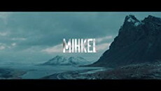 Mihkel (2018) - Stream Online