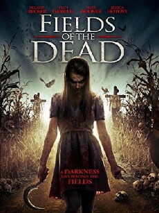 Fields of the Dead (2014) - Stream Online