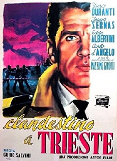 Fugitive in Trieste (1951) - Stream Online