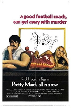 Pretty Maids All in a Row (1971) - Stream Online