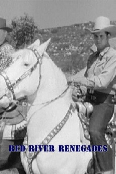 Red River Renegades (1946) - Stream Online