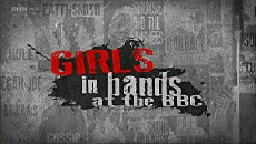 Girls in Bands at the BBC (2015) - Stream Online