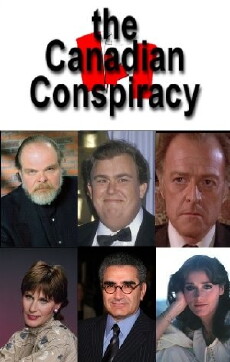 The Canadian Conspiracy (1985) - Stream Online